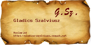 Gladics Szalviusz névjegykártya